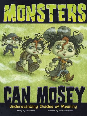 cover image of Monsters Can Mosey